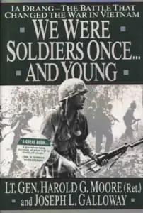 We Were Soldiers Once and Young book cover